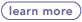 learnMore10